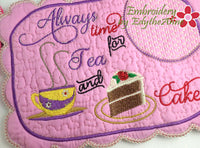 ALWAYS TIME FOR TEA... In The Hoop Embroidered Mug Mats/Mug Rugs.  Digital Download