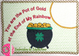 YOU ARE THE POT OF GOLD MUG MAT/MUG RUG In The Hoop Embroidery Design-Digital Download