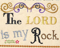 HALF OFF THIS WEEK ONLY - PSALM 18 THE LORD IS MY ROCK...WALL HANGING-  In The Hoop Machine Embroidery