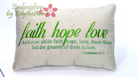  Accent Pillow quoting 1 Corinthians 13 "Faith, Hope, Love" by EdytheAnne - 1