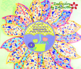 SPRING CENTERPIECE/APRIL SHOWERS In The Hoop Project -DIGITAL DOWNLOAD