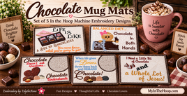 Chocolate Mug Mats Set of 5 | In the Hoop Machine Embroidery Designs