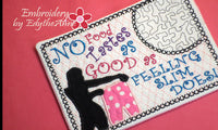 NO Food Tastes as Good  As FEELING SLIM In The Hoop Mug Mat Digital Download