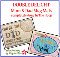 MOM & DAD Mug Mat Set-Digital Downloads