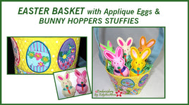 EASTER BASKET & BUNNY HOPPERS In The Hoop Machine Embroidery Design - Digital Download