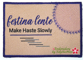 FESTINA LENTE In The Hoop Embroidered Mug Mat Design - DIGITAL DOWNLOAD