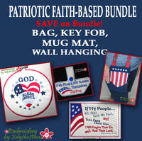 PATRIOTIC FAITH BASED BUNDLE In The Hoop Machine Embroidery