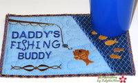 DADDY'S/ GRANDPA'S FISHING BUDDYIn The Hoop Embroidered Mug Mat-Digital Download