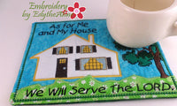 AS FOR ME AND MY HOUSE In The Hoop Machine Embroidered Mug Mat