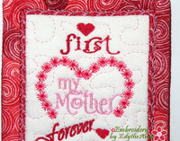 FIRST MY MOTHER MUG MAT/MUG RUG In The Hoop Embroidery Design - Digital Download