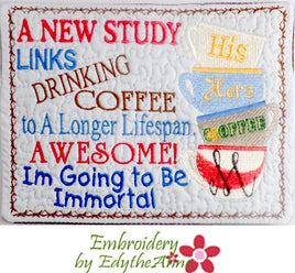 COFFEE IMMORTALITY Whimsical In The Hoop Embroidered Mug Mat Designs -Digital Download