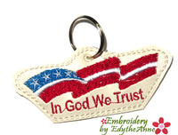 IN GOD WE TRUST KEY FOB Easy to stitch.  - In The Hoop Machine Embroidery