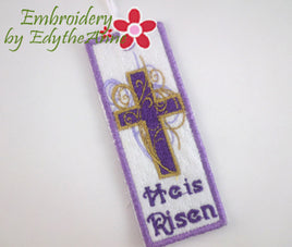HE IS RISEN BOOKMARK In The Hoop Machine Embroidery