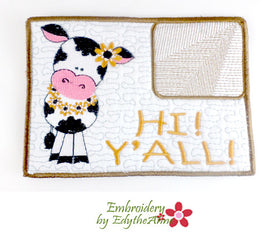 COW GREETING HI Y'ALL!  In The Hoop Whimsical Embroidered Mug Mats/Mug Rugs-Digital Download