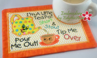 I'M A LITTLE TEAPOT MUG MAT/MUG RUG In The Hoop Embroidery Design - Embroidery by EdytheAnne - 2