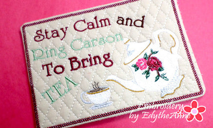 DOWNTON ABBEY STYLE MUG MAT - Stay Calm and Call Carlson to Bring Tea - INSTANT DOWNLOAD - Embroidery by EdytheAnne - 1