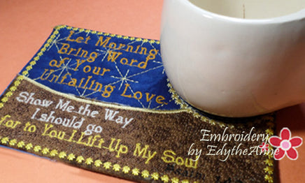 LET MORNING BRING WORD  In The Hoop Machine Embroidered Mug Mat - Embroidery by EdytheAnne - 2