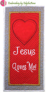 JESUS LOVES ME-2 Versions -  In The Hoop Bookmark - Digital Download