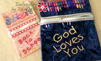 Back to School & God Loves You CRAYON/PENCIL POUCH -Set of 2 Completed In The Hoop Machine Embroidery - Instant Download - Embroidery by EdytheAnne - 1
