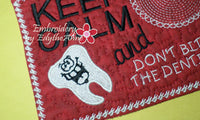 DON'T BITE THE DENTIST!  In The Hoop Embroidered Mug Mat/Mug Rug. INSTANT DOWNLOAD - Embroidery by EdytheAnne - 2