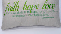 closeup view of Accent Pillow quoting 1 Corinthians 13 "Faith, Hope, Love" - by EdytheAnne - 2