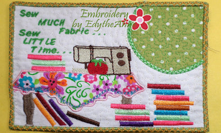 Sew Much Fabric...Sew Little Time" In The Hoop Whimsical Embroidered Mug Mats/Mug Rugs.   - Digital File - Instant Download - Embroidery by EdytheAnne - 1