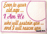 Isaiah 46 Faith Based Mug Mat. Easy and quick.  - Digital File - Instant Download - Embroidery by EdytheAnne - 2