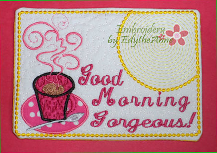 GOOD MORNING Handsome & Gorgeous Set of 2 In The Hoop Embroidered Mug Mat/Mug Rug done In The Hoop.   - Digital File - Instant Download - Embroidery by EdytheAnne - 3