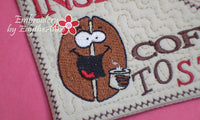 INSERT COFFEE to START Mug Mat/Mug Rug.In The Hoop Embroidered Design.  - Digital File - Instant Download - Embroidery by EdytheAnne - 2