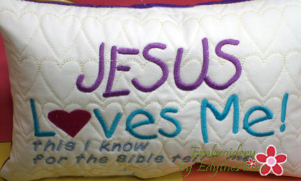 JESUS LOVES ME....This I Know.... In TheHoop Child's Pillow  - INSTANT DOWNLOAD - Embroidery by EdytheAnne - 3