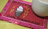 EAT ICE CREAM Mug Mat/Mug Rug In The Hoop design.  Instant Download - Embroidery by EdytheAnne - 4