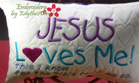 JESUS LOVES ME....This I Know.... In TheHoop Child's Pillow  - INSTANT DOWNLOAD - Embroidery by EdytheAnne - 1