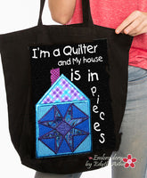 I'M A QUILTER CANVAS ART & Tote Bag Design-  In The Hoop Machine Embroidery