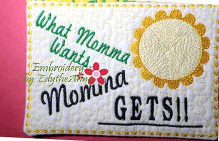 If Momma Ain't Happy...& What Momma Wants...2 piece set.  In The Hoop Embroidered Mug Mat/Mug Rug  - Digital File - Instant Download - Embroidery by EdytheAnne - 2