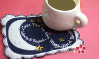 LOVE YOU TO THE MOON... In The Hoop Embroidered Mug Mats/Mug Rugs.  Digital File.Available immediately. - Embroidery by EdytheAnne - 3