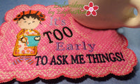 IT'S TOO EARLY WHIMSICAL MUG MAT Available in two sizes. INSTANT DOWNLOAD - Embroidery by EdytheAnne - 4